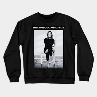 Belinda Carlisle Crewneck Sweatshirt